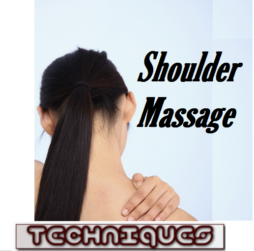 Best Shoulder Pain Massage Techniques