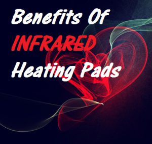 Far Infrared Heating Pad Benefits Do They Even Work