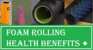 Health Benefits Of A Foam Roller