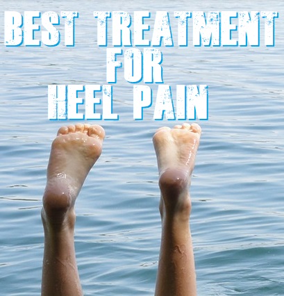 Best Treatments For Heel Pain