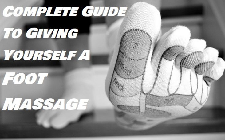 How To Massage Your Own Feet