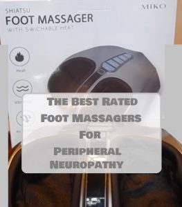 Best Foot Massager Machines For Peripheral Neuropathy